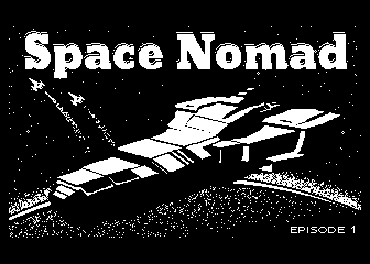 Space Nomad Episode 1