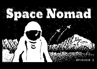 Space Nomad Episode 2