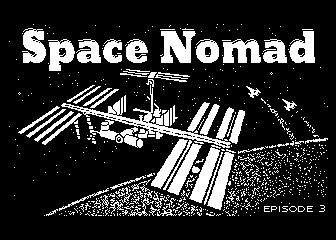Space Nomad Episode 3