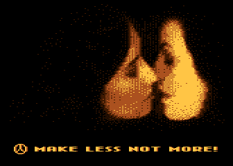 Make less not more!